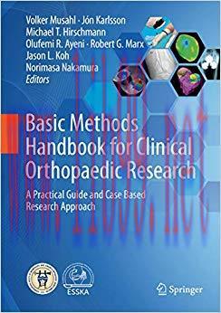 (PDF)Basic Methods Handbook for Clinical Orthopaedic Research: A Practical Guide and Case Based...
