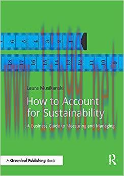 (PDF)How to Account for Sustainability: A Simple Guide to Measuring and Managing (DoShorts) 1st...