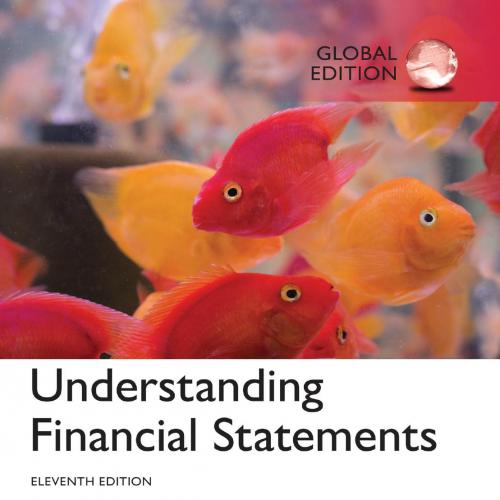 Understanding Financial Statements,11th Global Edition