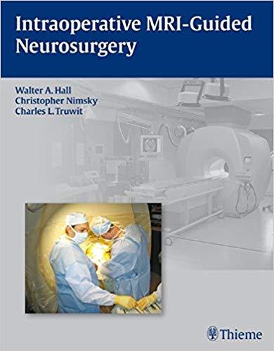 Intraoperative MRI-guided Neurosurgery
