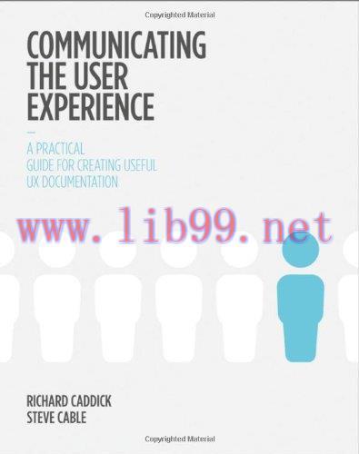 [FOX-Ebook]Communicating the User Experience: A Practical Guide for Creating Useful UX Document...