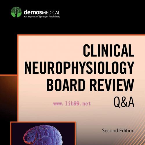 [AME]Clinical Neurophysiology Board Review Q&A, Second Edition (Original PDF)