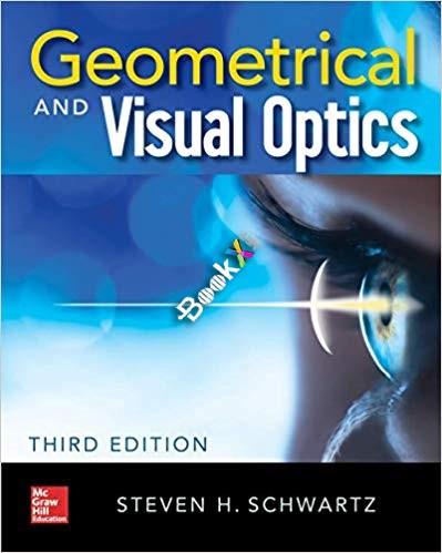 Geometrical and Visual Optics, Third Edition