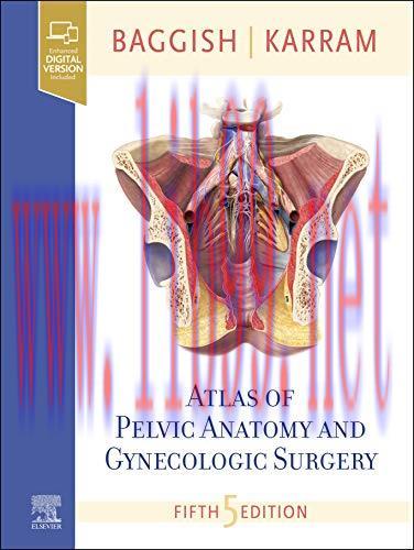 [AME]Atlas of Pelvic Anatomy and Gynecologic Surgery, 5th edition (Videos)