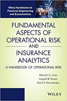 (PDF)Fundamental Aspects of Operational Risk and Insurance Analytics A Handbook of Operational ...