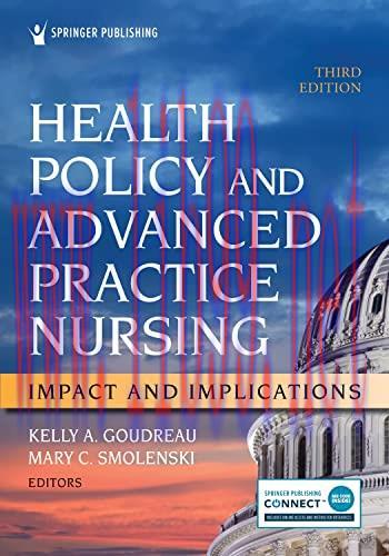 [AME]Health Policy and Advanced Practice Nursing, Third Edition: Impact and Implications (Origi...