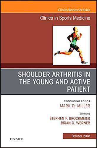 Shoulder Arthritis in the Young and Active Patient