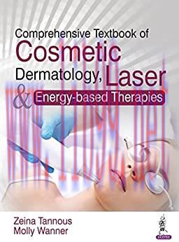 [AME]Comprehensive Textbook of Cosmetic Dermatology Laser & Energy-based Therapies (Original PD...