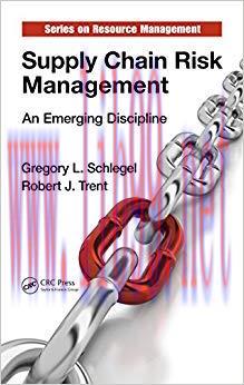 (PDF)Supply Chain Risk Management: An Emerging Discipline (Resource Management Book 50) 1st Edi...