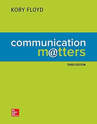 Communication Matters 3rd Edition [Kory Floyd]
