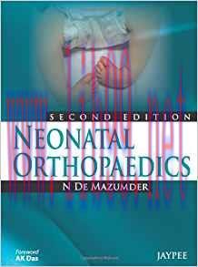 [PDF]Neonatal Orthopaedics, 2nd Edition