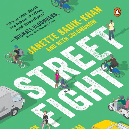 Streetfight Handbook for an Urban Revolution Kindle by Janette Sadik-Khan