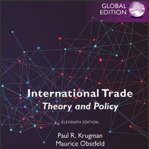 (Test Bank)International Trade Theory and Policy, 11th Global Edition.zip