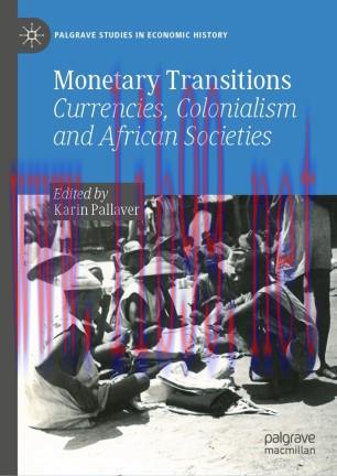 Monetary Transitions