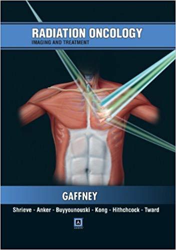 Radiation Oncology - Imaging and Treatment, 1st Edition