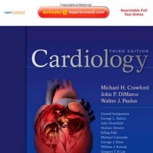 Cardiology, 3rd Edition (Expert Consult - Online and Print)