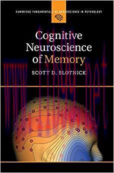 (PDF)Cognitive Neuroscience of Memory (Cambridge Fundamentals of Neuroscience in Psychology) 1s...