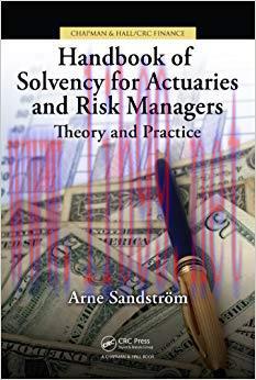(PDF)Handbook of Solvency for Actuaries and Risk Managers: Theory and Practice (Chapman & Hall/...