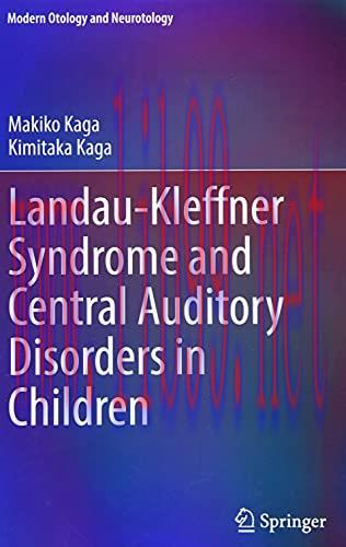[AME]Landau-Kleffner Syndrome and Central Auditory Disorders in Children (Modern Otology and Ne...