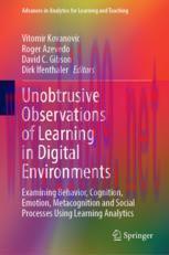 [PDF]Unobtrusive Observations of Learning in Digital Environments: Examining Behavior, Cognitio...