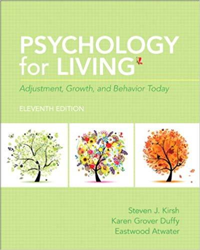 (Test Bank)Psychology for Living Adjustment, Growth, and Behavior Today, 11th Edition.doc