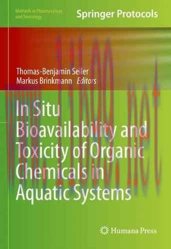 [AME]In Situ Bioavailability and Toxicity of Organic Chemicals in Aquatic Systems (Methods in P...
