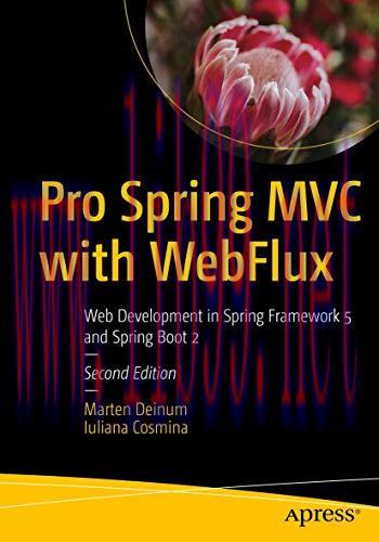 [FOX-Ebook]Pro Spring MVC with WebFlux: Web Development in Spring Framework 5 and Spring Boot 2
