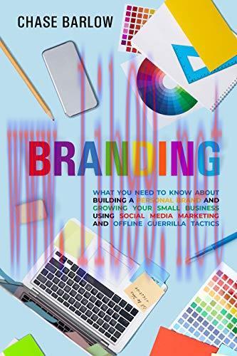 [FOX-Ebook]Branding: What You Need to Know About Building a Personal Brand and Growing Your Sma...