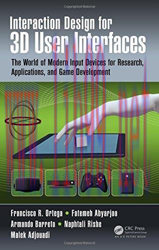 [FOX-Ebook]Interaction Design for 3D User Interfaces: The World of Modern Input Devices for Res...