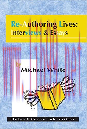 (PDF)Re-Authoring Lives: Interviews & Essays