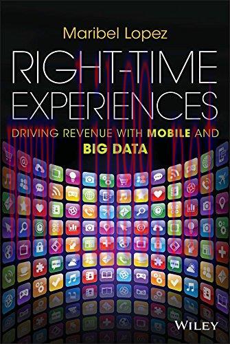 [FOX-Ebook]Right-Time Experiences: Driving Revenue with Mobile and Big Data