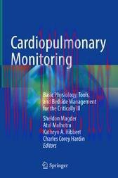 [AME]Cardiopulmonary Monitoring : Basic Physiology, Tools, and Bedside Management for the Criti...