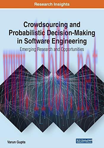 [FOX-Ebook]Crowdsourcing and Probabilistic Decision-Making in Software Engineering: Emerging Re...