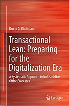 (PDF)Transactional Lean Preparing for the Digitalization Era A Systematic Approach to Industria...