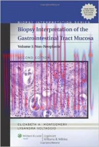 [AME]Biopsy Interpretation of the Gastrointestinal Tract Mucosa: Volume 1: Non-Neoplastic, 2nd ...