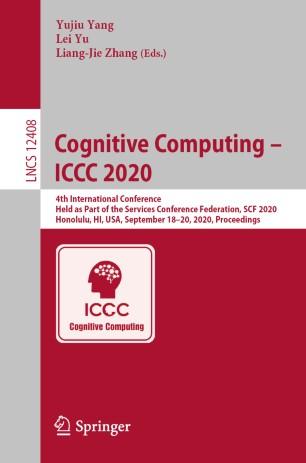 Cognitive Computing &ndash; ICCC 2020