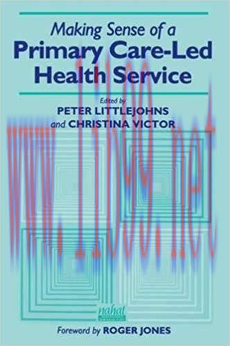 [PDF]Making Sense of a Primary Care-Led Health Service