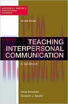Teaching Interpersonal Communication, Second Edition (Foundations and Trends in Entrepreneurshi...