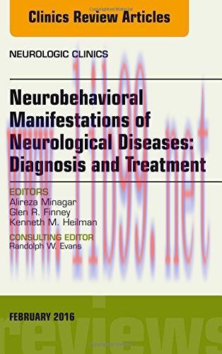 [AME]Neurobehavioral Manifestations of Neurological Diseases: Diagnosis & Treatment, An Issue o...