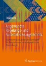 [PDF]Angewandte Regelungs- und Automatisierungstechnik : Ingenieurwissenschaftliche Grundlagen ...