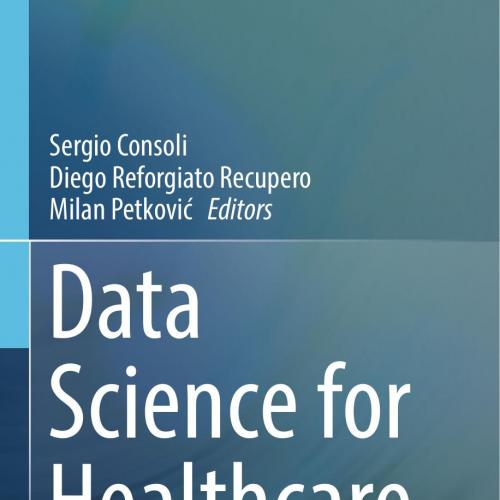 Springer.Data.Science.for.Healthcare.Methodologies.and.Applications.3030052486