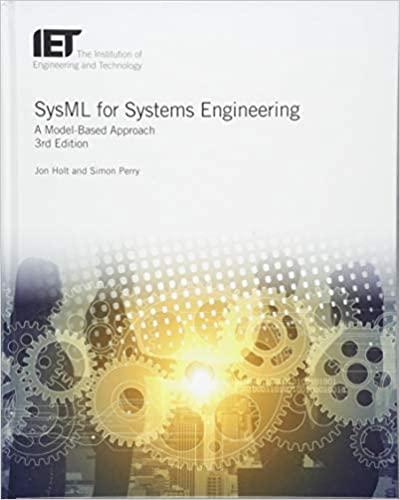 (PDF)SysML for Systems Engineering A model-based approach 3rd Edition by Jon Holt