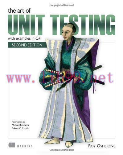 [FOX-Ebook]The Art of Unit Testing: with examples in C#, 2nd Edition