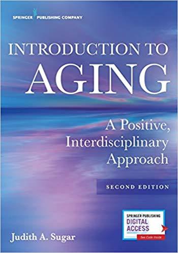 Introduction to Aging 2nd Edition