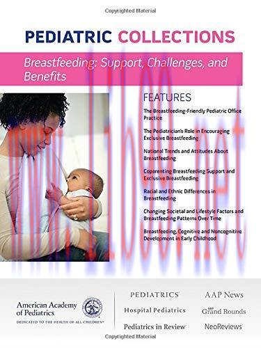 [AME]Breastfeeding: Support, Challenges, and Benefits (Pediatric Collections)