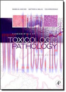 [AME]Fundamentals of Toxicologic Pathology, Second Edition