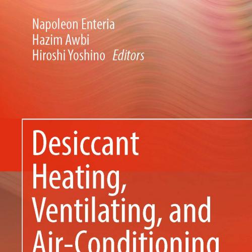 Desiccant Heating, Ventilating, and Air-Conditioning Systems