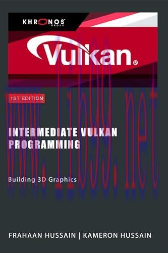 [FOX-Ebook]Intermediate Vulkan Programming: Building 3D Graphics (Vulkan Fundamentals Book 2)