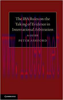 (PDF)The IBA Rules on the Taking of Evidence in International Arbitration: A Guide
