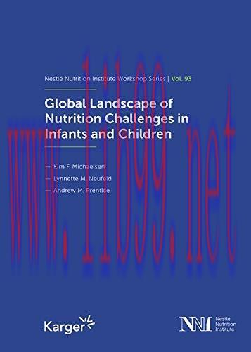 [AME]Global Landscape of Nutrition Challenges in Infants and Children: 93rd Nestl&eacute; Nutrition In...